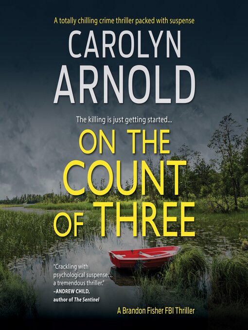 Title details for On the Count of Three by Carolyn Arnold - Available